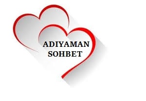 Adıyaman Sohbet Odaları Mobil