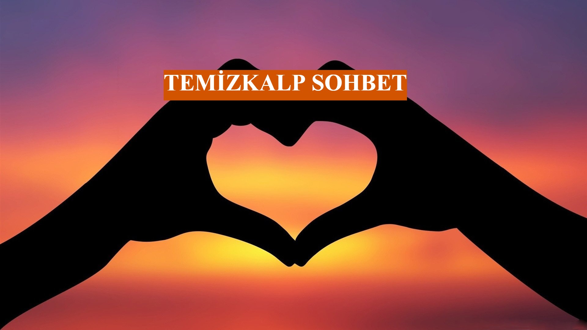 Temizkalp Sohbet